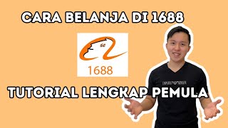 Cara Belanja di Marketplace China 1688 dari Indonesia Lengkap untuk Pemula [upl. by Canale]