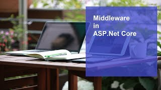 Middleware in ASPNET Core  Part 1 [upl. by Ynots]