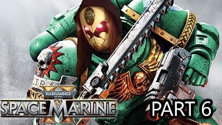 SPACE MARINE 2 PLAYTHORUGH PART 6 MISSION 6 SPACE DROP TO THE PLANET AND FIND THE AURORA DEVICE [upl. by Mooney491]