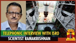 Telephonic Interview With ISRO Scientist Ramakrishnan on quotPSLVC26 Launchquot  Thnathi TV [upl. by Pentheam]