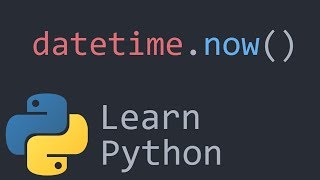 Datetime Python Programming Tutorial [upl. by Tamis]