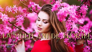 ❀La Multi Ani de Florii❀  Anastasia Lazariuc Floriile [upl. by Lean695]