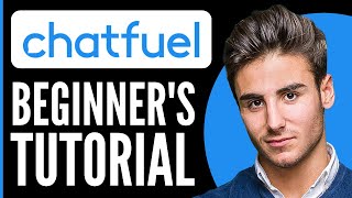 How to Use Chatfuel Chatbot in 2024  Chatfuel Tutorial for Beginners [upl. by Sinnaoi]