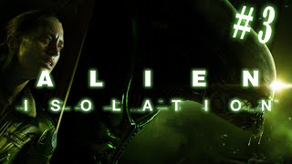 Les Samedis de Langoisse  Alien Isolation Ep 3 [upl. by Ennybor]