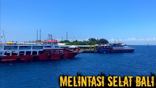 TOURING JAWA BALI JALUR PENYEBRANGAN KETAPANG GILIMANUK  DAILY VLOG [upl. by Ecyt]