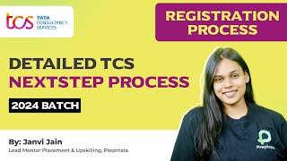 TCS Registration Process for 2024 Batch  Detailed TCS Nextstep Process Oncampus [upl. by Aelahs]