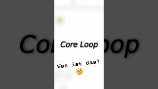 Was ist ein Core Loop 🎮 Game Design Basics developer indiegamedev indiegame gamedesign [upl. by Grath]