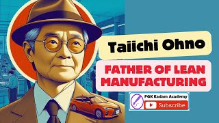 Taiichi Ohno  Father of Lean Manufacturing [upl. by Oiciruam190]