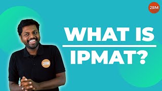 What is IPMAT   IIM Indore  IIM Rohtak [upl. by Acinna]