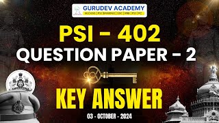 PSI402 QUESTION PAPER2 KEY ANSWER  KEYANSWERS GKPAPER  KEA PSI EXAM KEY ANSWERS 2024 [upl. by Ottilie274]