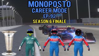 MONOPOSTO CAREER MODE EP 92 FINAL RACE OF THE SEASON CAN WE BECOME CHAMPION [upl. by Raseac]