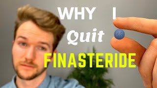 Why I Quit Finasteride  Propecia and Pros and Cons [upl. by Hanforrd]