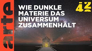 Was hält das Universum zusammen  42  Die Antwort auf fast alles  ARTE [upl. by Burton]