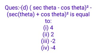 Quesd  sec theta  cos theta²  sectheta  cos theta² is equal toi 4ii 2iii 2iv [upl. by Goldwin]