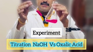 🔬 Exploring the Titration of NaOH and Oxalic Acid  Experiments [upl. by Uile404]