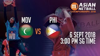 🔴 Maldives 🇲🇻 vs 🇵🇭 Philippines  Asian Netball Championship 2018 [upl. by Husha]