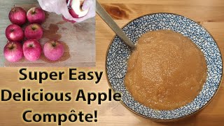 Apple Compote Super Easy and Delicious Less than 10 min Effort [upl. by Anil267]