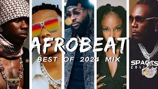 African Vibes  AFROBEAT MIX 2024 NAIJA  The Best and Latest Afrobeat Jams of 2024 [upl. by Enileda]