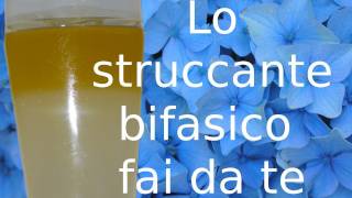 Come creare lo struccante bifasico fai da te [upl. by Hastings710]