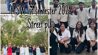 Dibrugarh University MSW 1st semester street play [upl. by Ferdie]