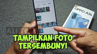 Cara menampilkan foto tersembunyi Oppo a16 [upl. by Phillipp]