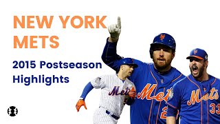 New York Mets 2015 Postseason Highlights  MLB Nostalgia [upl. by Fowkes]