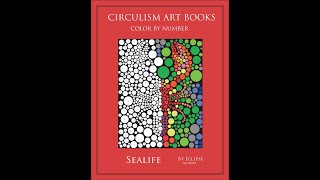 Sealife  Color By Number Circulism Book  Ajay Quinnell  Flipthrough [upl. by Stronski]