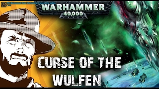 Былинный сказ  Warhammer 40k  Curse of the wulfen [upl. by Notle]