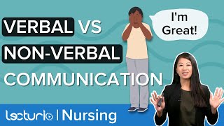 VERBAL VS NONVERBAL Communication  Therapeutic Communication Lecturio Nursing FundamentalsTheory [upl. by Amzu]