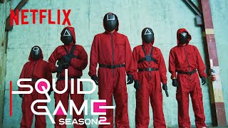 Squid Game Season 2  Official Trailer  Netflix [upl. by Armmat397]