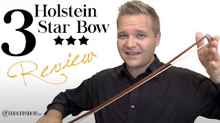 Holstein 3star Bow Review [upl. by Jaban118]