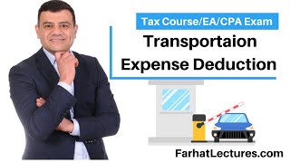 Transportation Expense Deduction CPA Exam [upl. by Sesmar]