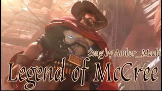 The Legend of McCree  Overwatch Tribute Song amp Music Video [upl. by Stoops]