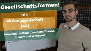 Die Aktiengesellschaft im Überblick  Die Steuern und Gründung der AG [upl. by Walburga]