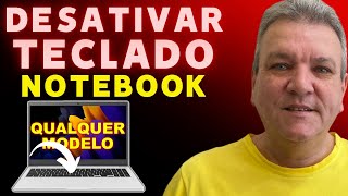 COMO DESATIVAR O TECLADO DE UM NOTEBOOK [upl. by Eah]