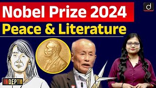 Nobel Peace Prize 2024  Nobel Prize in Literature 2024  Indepth  Drishti IAS English [upl. by Giacinta]