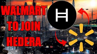 🔥 WALMART Joining Hedera Governance Council FORTUNE 10 Company to be Added to HBAR Network [upl. by Eecyac624]