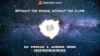 DJ Fr0z3n amp Aurora Moon  Lost In The Shop Radio Edit [upl. by Elinore534]