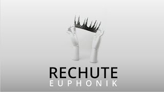 EUPHONIK  RECHUTE [upl. by Coucher]