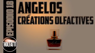 I profumi di ANGELOS CREATIONS OLFACTIVES  EP18 [upl. by Enybor]