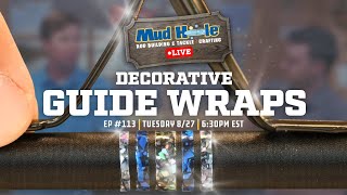 Watch Mud Hole Live Decorative Guide Wraps Tuesday 827 at 630PM EST [upl. by Bevis]