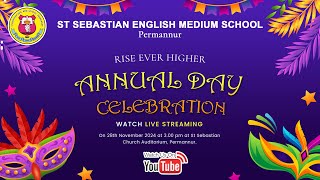 ST SEBASTIAN ENGLISH MEDIUM SCHOOL PERMANNUR  ANNUAL DAY CELEBRATION  28 NOVEMBER 2024 [upl. by Nidnal]