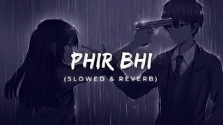 Phir Bhi Tumko Chaahunga lyric  Arijit Singh  Arjun K amp Shraddha K [upl. by Airotciv]