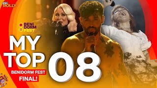 🇪🇸 Benidorm Fest 2024  FINAL  My Top 8 Spain Eurovision 2024 [upl. by Eerat]