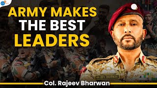 What Makes A Great Army Leader  Col Rajeev Bharwan  Josh Talks [upl. by Bartley215]