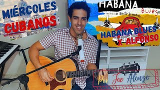 X Alfonso  Habana Blues Cover by Joe Alonzo [upl. by Risay]