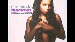 Mashonda Feat Snoop Dogg  Blackout [upl. by Kafka]