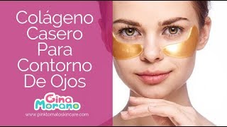 Colágeno Casero Para Contorno De Ojos [upl. by Eittik]