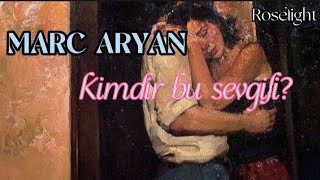 Marc Aryan • Kimdir bu sevgili sözleri [upl. by Ntsud858]