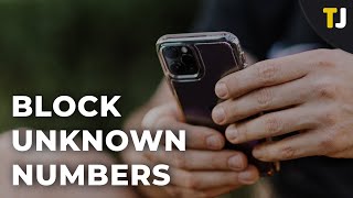 How to Block Unknown Numbers on iPhone [upl. by Ardnuaet]